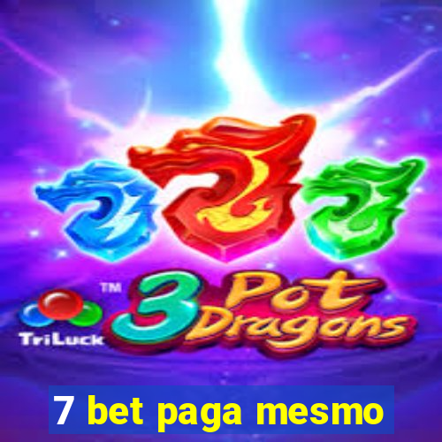 7 bet paga mesmo